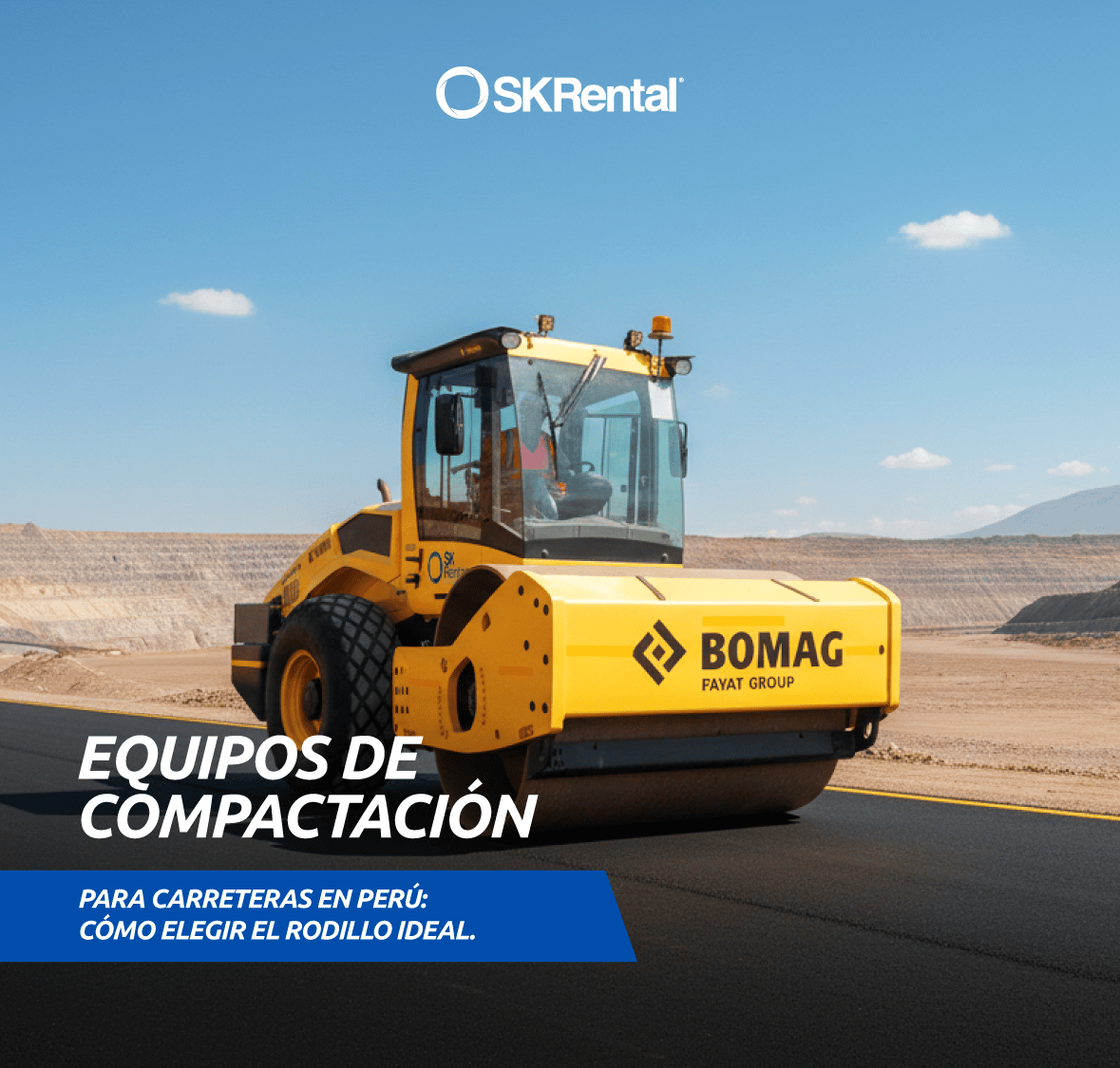 Equipos de compactación para carreteras en Perú: cómo elegir el rodillo ideal
