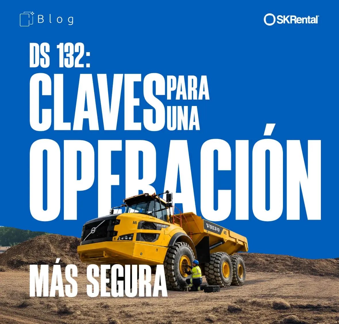 DS 132: La Guía Práctica de Seguridad Minera que Toda Empresa